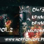 04. Krwawe Drwale – Necromantic (Horrorcore.pl vol.2)
