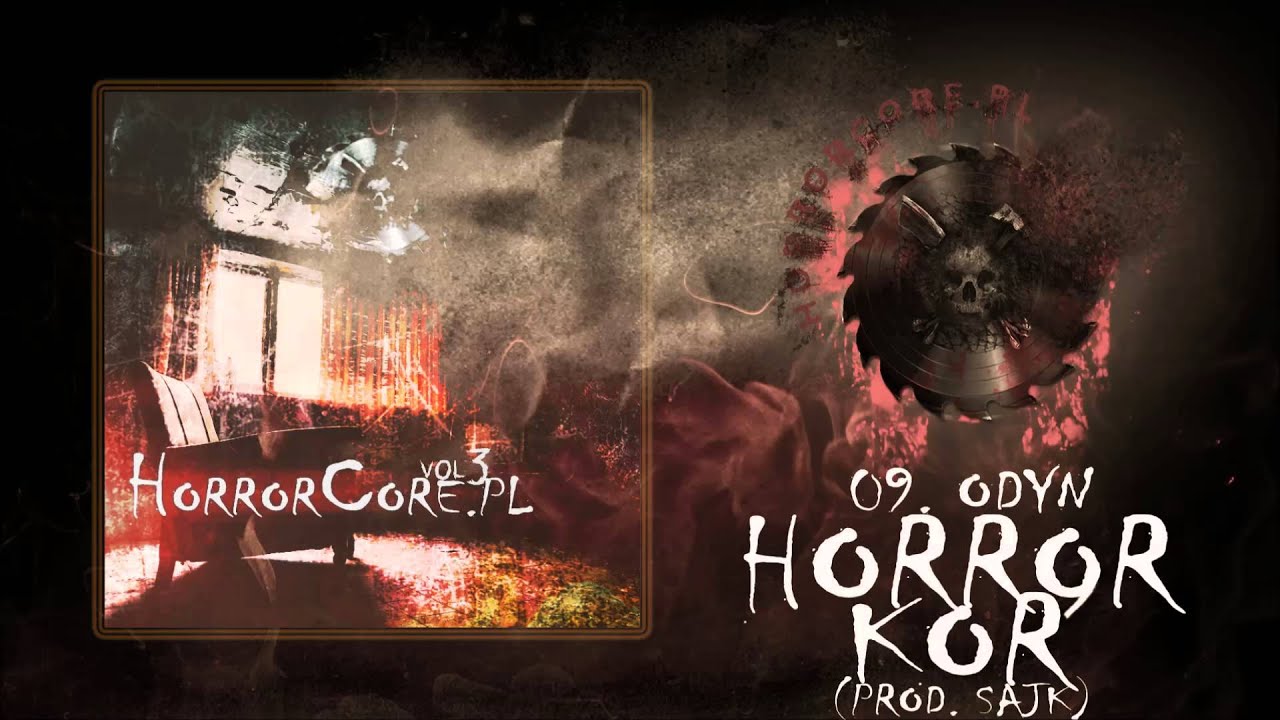 09. OdyN – Horrorkor (Prod. Sajk) (HORRORCORE.PL VOL.3)