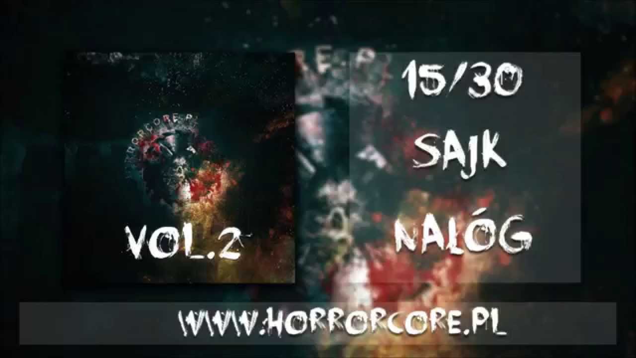 15. SAJK – Nałóg [Interlude] (Horrorcore.pl vol.2)