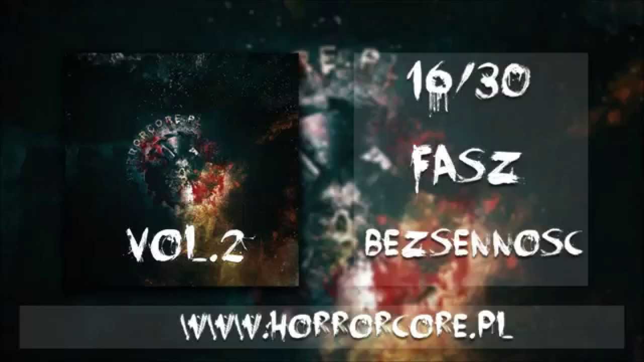 16. Fasz – Bezsenność prod. Contr (Horrorcore.pl vol.2)