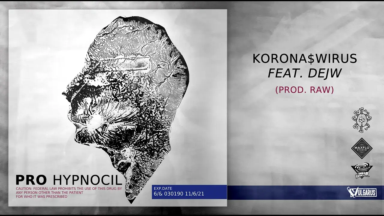 PRO – [06/14] – Korona$wirus feat. Dejw | Prod. RAW