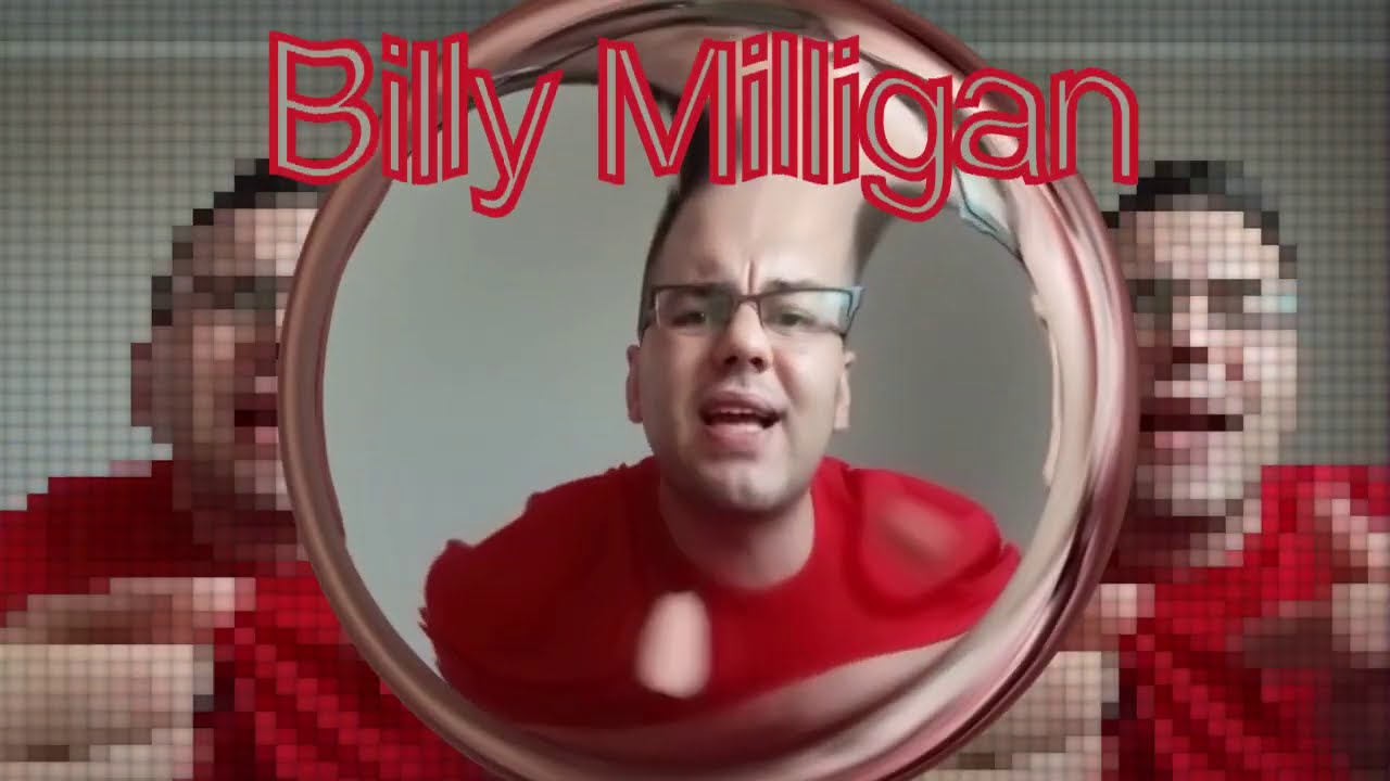 Arach- Billy Milligan